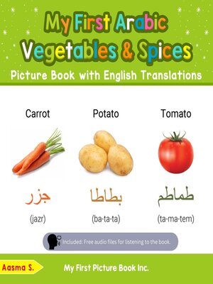 cover image of My First Arabic Vegetables & Spices Picture Book with English Translations
